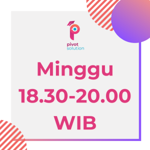Minggu (18.30-20.00 WIB) – MBL – Kamila (Offline)