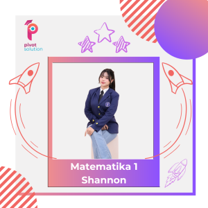Pengajar Shannon (Matematika 1)